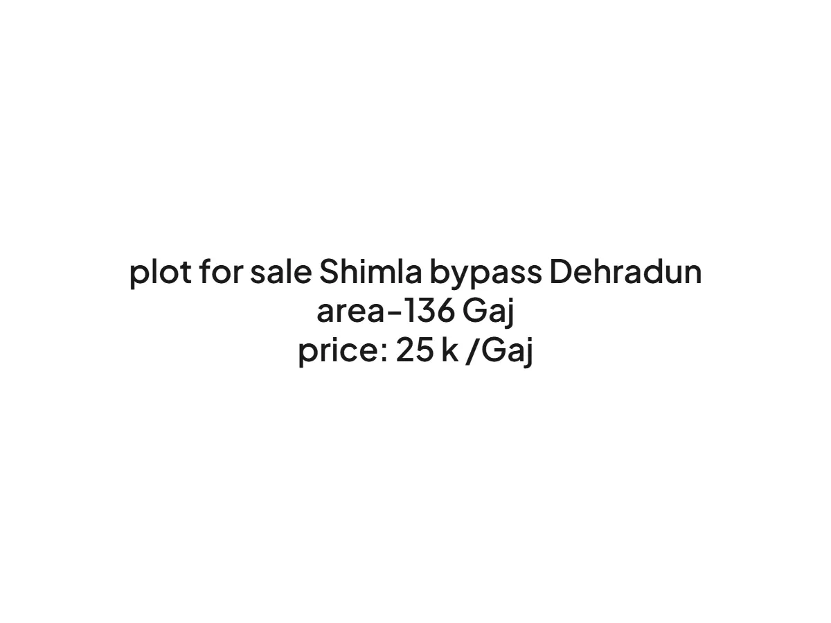 Prime Land for Sale in Shimla Bypass, Dehradun at 25000/Gaj