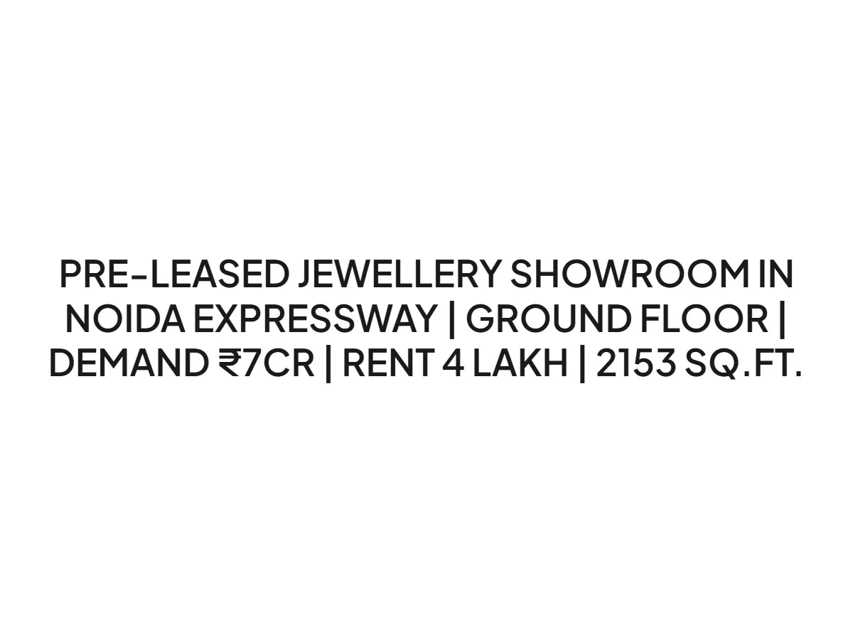 Pre-Leased Ground Floor Commercial Hall on Noida Expressway
