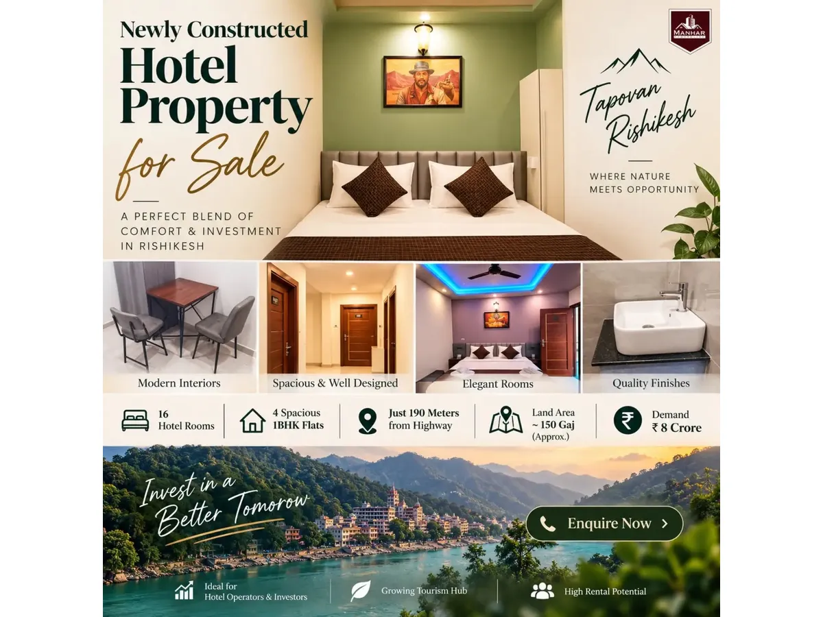 Newly Constructed Hotel and 1BHK Flats for Sale in Rishikesh