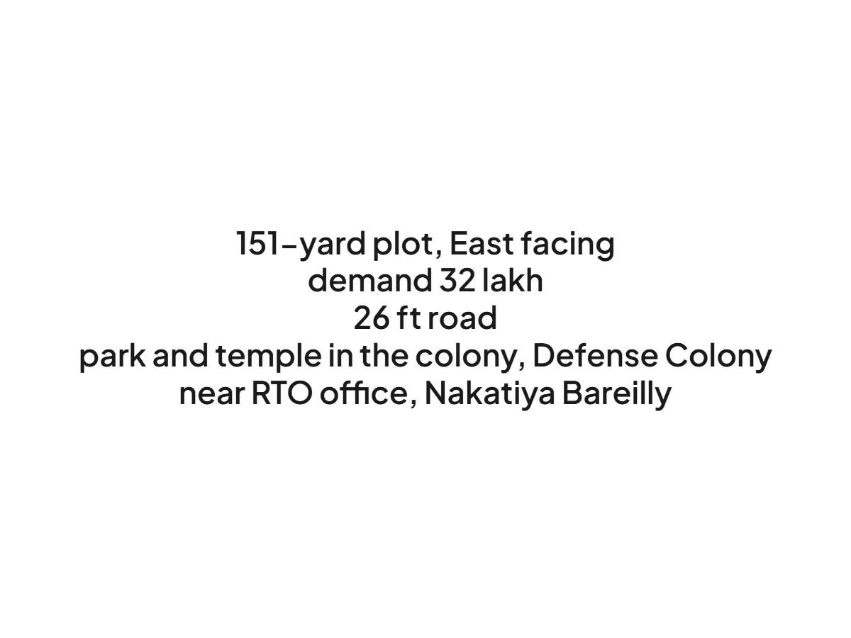 Prime 151 Gaj East Facing Land in Nakatiya Bareilly