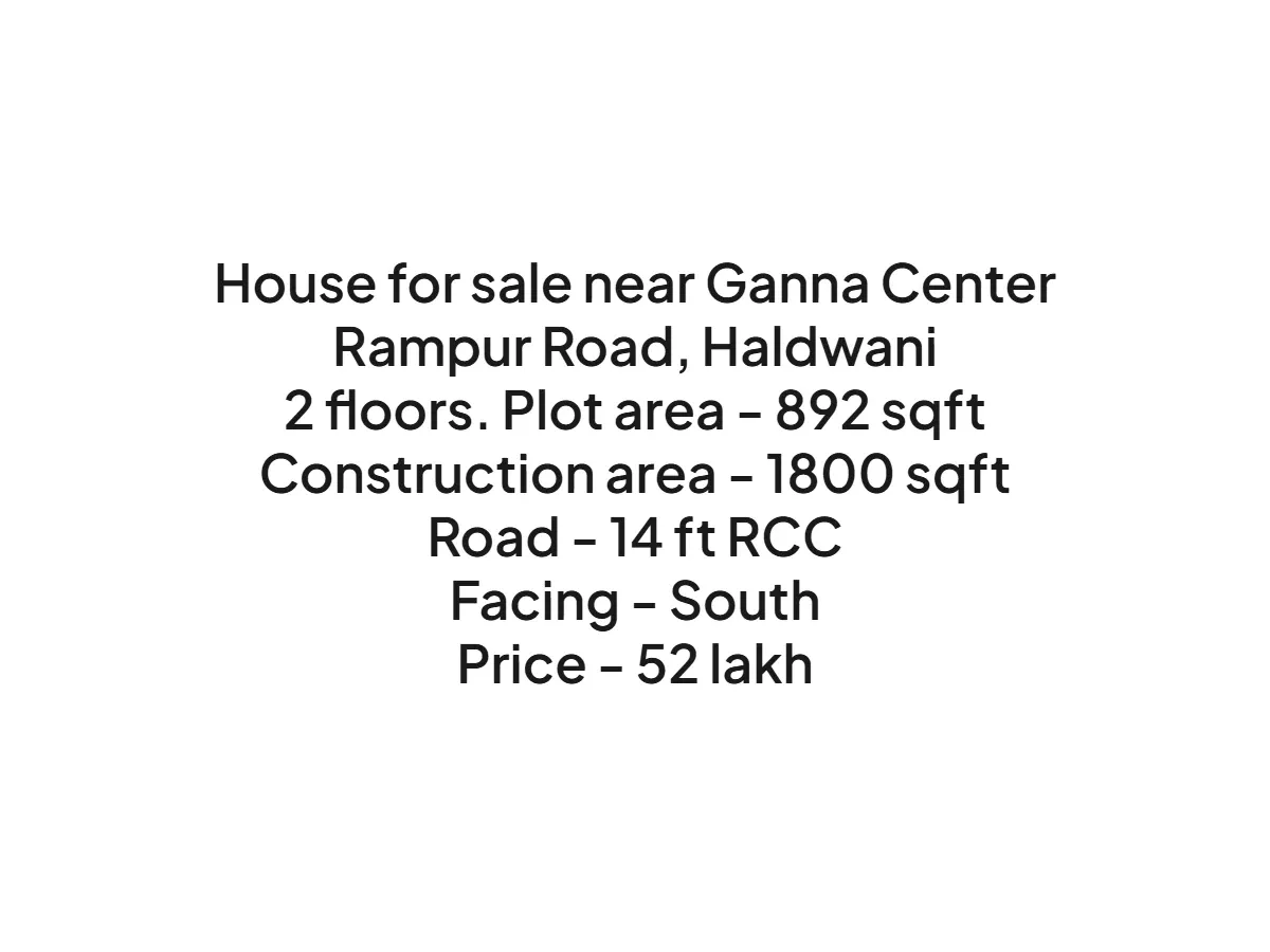 Spacious 2-Floor House for Sale in Ganna Center Haldwani