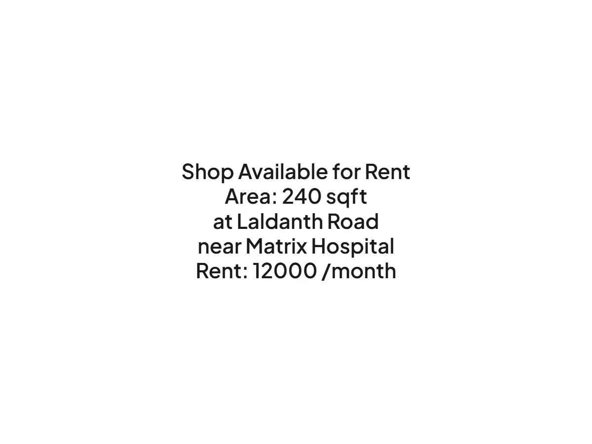 Shop for Rent in Laldanth, Haldwani Near Matrix Hospital