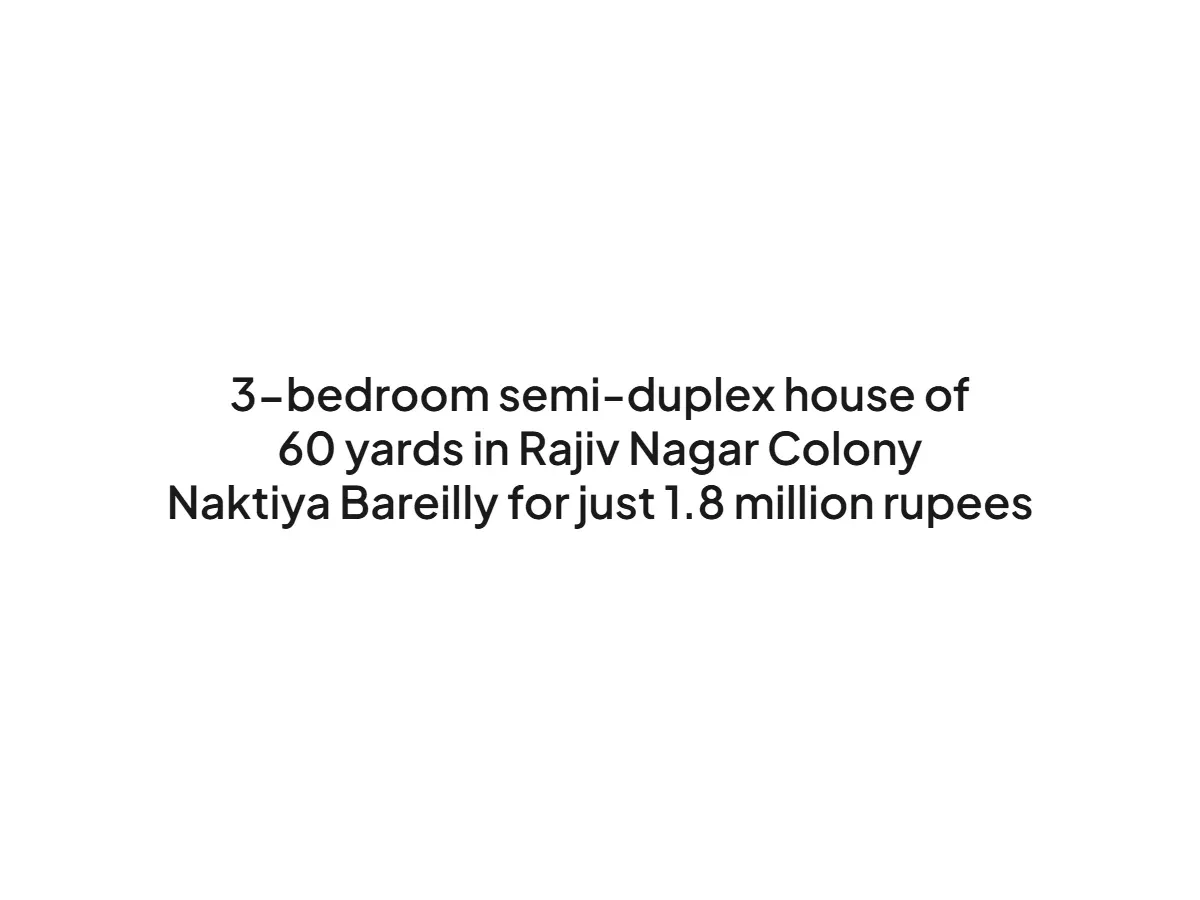 3-Bedroom Semi-Duplex House for Sale in Rajiv Nagar Colony Bareilly
