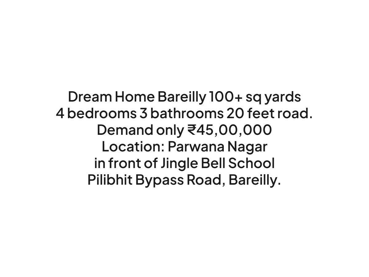 Spacious 4BHK House for Sale in Parwana Nagar Bareilly