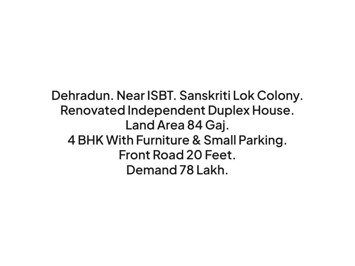 Renovated 4 BHK Duplex House for Sale in Dehradun