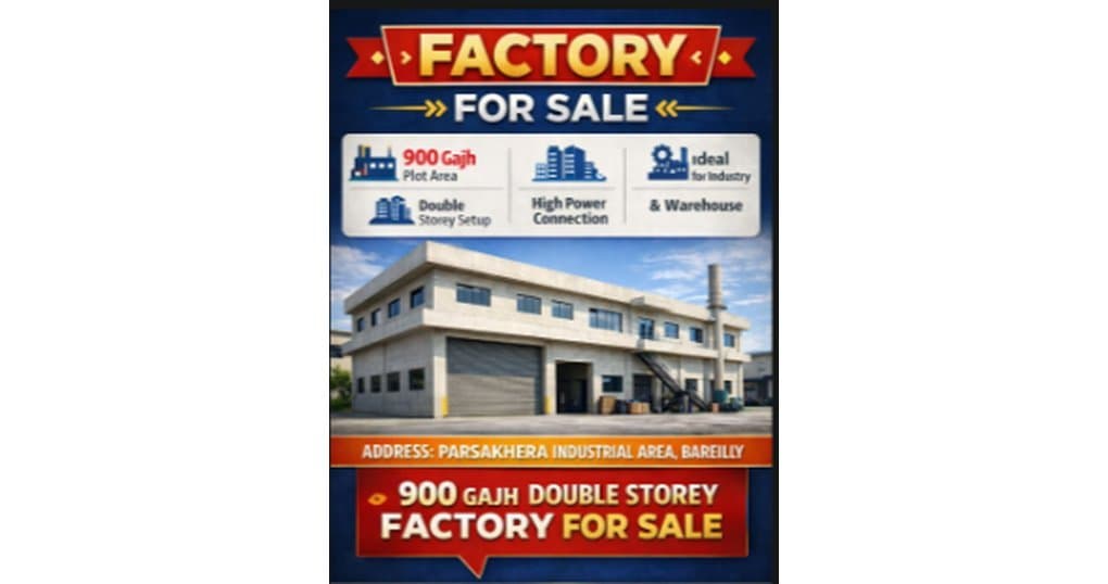Buy Now FACTORY Near Parsakhera Industrial Area, Bareilly