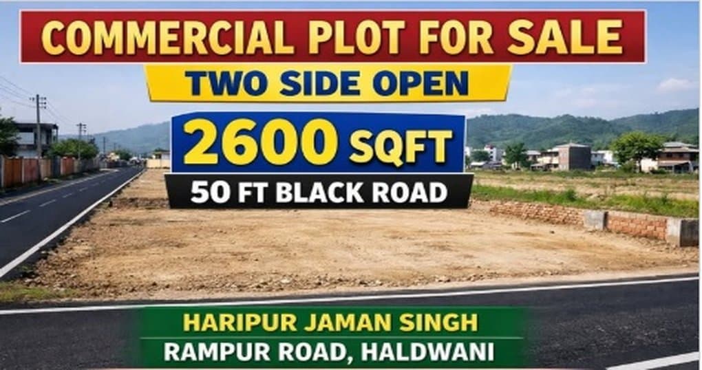 Buy Now 2600 SqFt Commercial Land Near Rampur Road, Haldwani